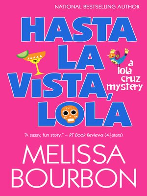 Hasta La Vista, Lola - ebook